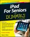 [Dummies 01] • iPad For Seniors For Dummies · 6th Edition